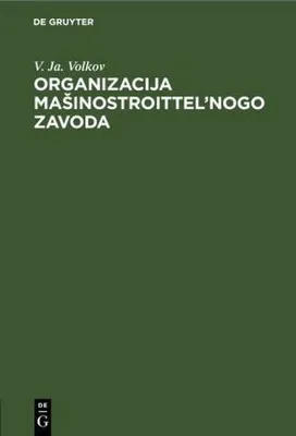 Produktbild von Organizacija ma¿inostroittel'nogo zavoda