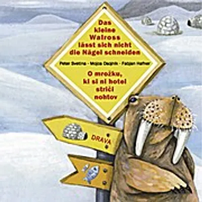 Produktbild von Svetina, P: Das kleine Walross lässt sich nicht