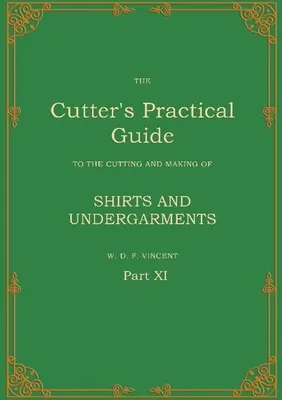 Produktbild von The Cutter's Practical Guide, Part 11