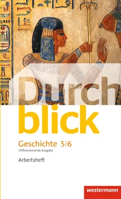 Produktbild von Durchblick Geschichte und Politik 5 / 6. Arbeitsheft. Differenzierende Ausgabe. Niedersachsen