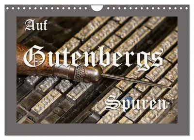 Produktbild von Auf Guttenbergs Spuren (Wandkalender 2027 DIN A4 quer), CALVENDO Monatskalender