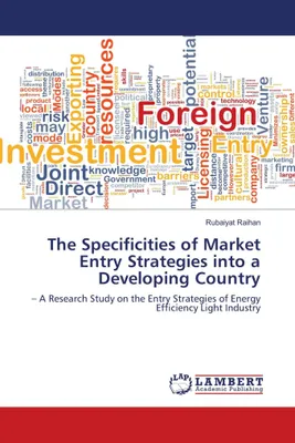 Produktbild von The Specificities of Market Entry Strategies into a Developing Country