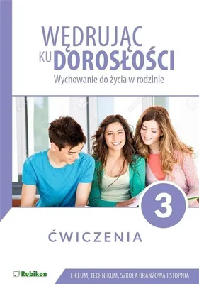 Obrázok produktu pre Zeszyt ćwiczeń Wędrując ku dorosłości klasa 3 liceum Rubikon 2021