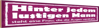 Produktbild von vianmo Holzschild 10x46 cm hinter lustigen Mann eine Frau Männer Frauen
