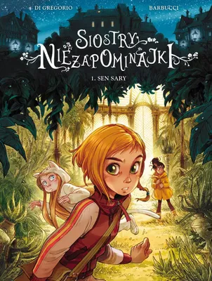 Image de Siostry Niezapominajki Sen Sary Tom 1