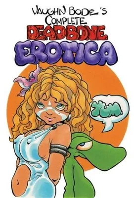 Zdjęcie produktu dla The Complete Deadbone Erotica Omnibus