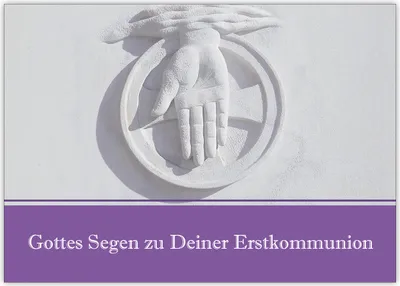 Produktbild von 4x Christlicher Kommunions Glückwunsch "Gottes Segen zu Deiner Erstkommunion" mit segnender Hand