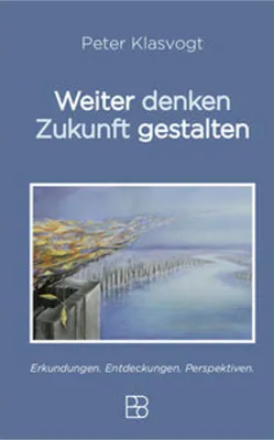 Obrázek produktu pro Weiter denken, Zukunft gestalten