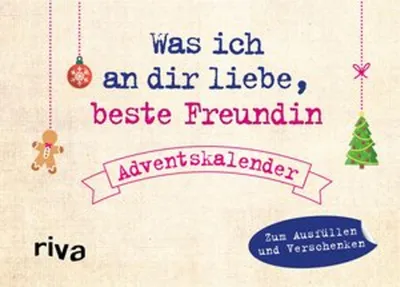 Produktbild von Was ich an dir liebe, beste Freundin - Adventskalender. Hardcover-Ausgabe