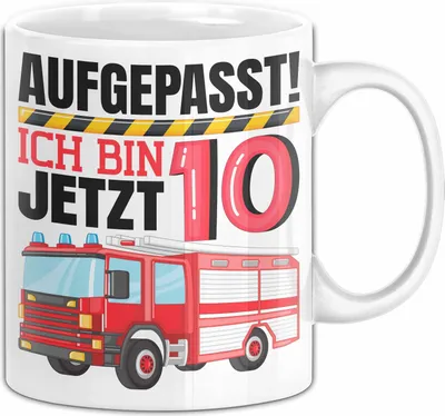 Produktbild von 10. Geburtstag Geschenk Tasse Becher Jungs Feuerwehr Aufgepasst Ich Bin Jetzt 10 (Weiß)