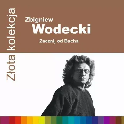 Album cover art for a music CD featuring a portrait of Zbigniew Wodecki and text indicating the album title and collection series.