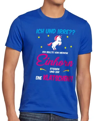 Produktbild von style3 ICH und IRRE? Einhorn absteigen klatschen Herren T-Shirt Einhörner Fun Spruch Jga Junggesellen-Abschied
