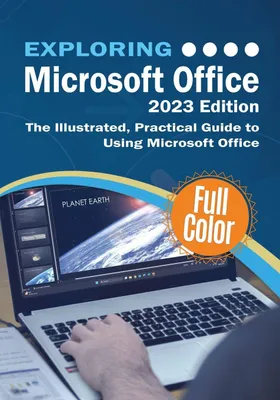 Produktbild von Exploring Microsoft Office - 2023 Edition