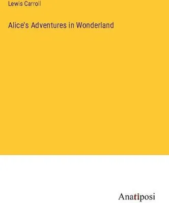 Produktbild von Alice's Adventures in Wonderland
