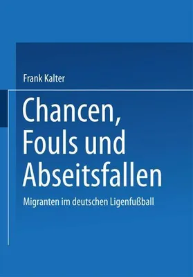 Obrázok produktu pre Chancen, Fouls und Abseitsfallen