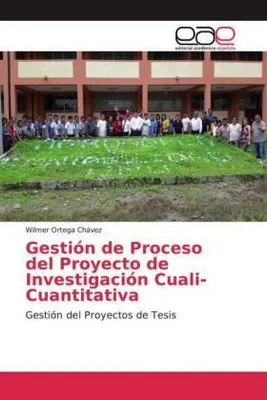 Produktbild von Gestión de Proceso del Proyecto de Investigación Cuali-Cuantitativa