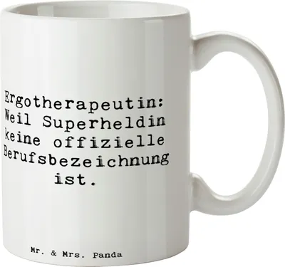Produktbild von Mr. & Mrs. Panda Kaffeetasse Spruch Ergotherapeutin Superheldin - Weiß - Geschenk, Beruf, Unterstützung, Einfühlungsvermögen, Pott, Heldentaten, schöne tasse, Teetasse