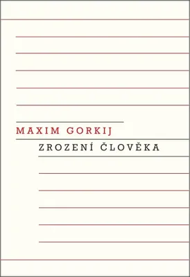 Zdjęcie produktu dla Zrození člověka (Gorkij Maxim)