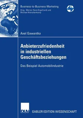 Produktbild von Anbieterzufriedenheit in industriellen Geschäftsbeziehungen