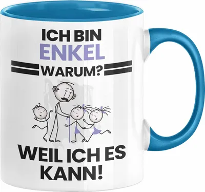 Produktbild von Enkel Geschenk Tasse Lustiger Spruch Ich Bin Enkel Warum Weil Ich Es Kann Geschenkidee Bester Enkel Geburtstag Kaffee-Becher (Blau)
