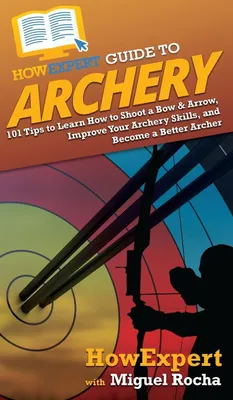 Produktbild von HowExpert Guide to Archery
