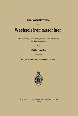 Produktbild von Die Arbeitsweise der Wechselstrommaschinen