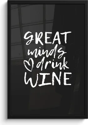 Produktbild von MuchoWow® MuchoWow® Gerahmtes Poster Weintext - große Geister trinken Wein - Sprüche 40x60 cm - Poster mit zchwarzem Bilderrahmen - Papierdruck - Wandbilder