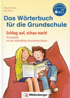 Image de Le dictionnaire pour l'école primaire, y compris le logiciel d'apprentissage en ligne : Schlag auf, schau nach  - Nouvelle édition avec les vocabulaires de base obligatoires de tous les Länder | Classe 1 à 4