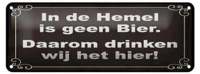 Produktbild von Blechschild Spruch 27x10 cm holländisch In de Hemel is geen Bier Dekoration