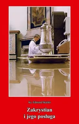 Image de Zakrystian i jego posługa - Edmund Skalski