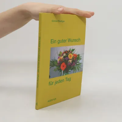 Produktbild von Ein guter Wunsch für jeden Tag