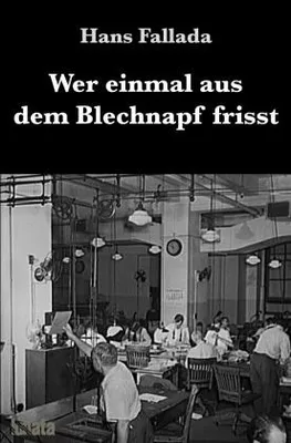 Produktbild von Wer einmal aus dem Blechnapf frisst