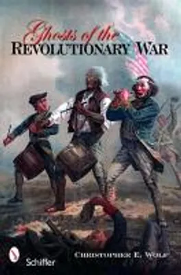 Obrázok produktu pre Ghosts of the Revolutionary War