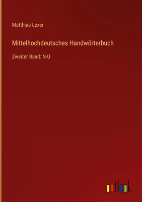 Produktbild von Mittelhochdeutsches Handwörterbuch