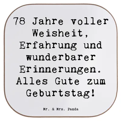Produktbild von Mr. & Mrs. Panda Getränkeuntersetzer Spruch 78. Geburtstag - Weiß - Geschenk, besondere Geschenke, Geburtstagsgeschenk, Coaster, Tassenuntersetzer, Untersetzer für Gläser