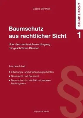 Obrázek produktu pro Baumschutz aus rechtlicher Sicht