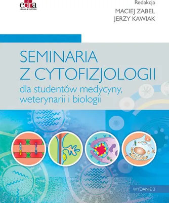 Produktbild von Seminaria z cytofizjologii dla studentów medycyny, weterynarii i biologii