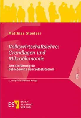 Produktbild von Volkswirtschaftslehre: Grundlagen und Mikroökonomie