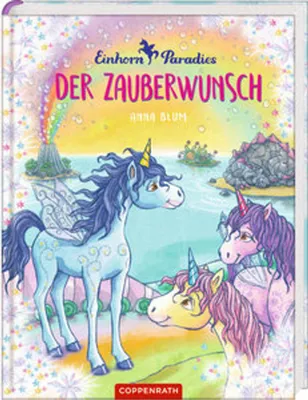 Image de Einhorn-Paradies (Bd. 1): Der Zauberwunsch (Einhorn-Paradies, 1, Band 1)