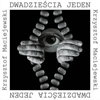 Produktbild von Dwadzieścia Jeden - Krzysztof Maciejewski