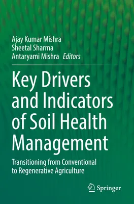 Produktbild von Key Drivers and Indicators of Soil Health Management