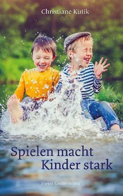 Produktbild von Spielen macht Kinder stark