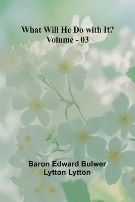Produktbild von What Will He Do With It?   Volume 03
