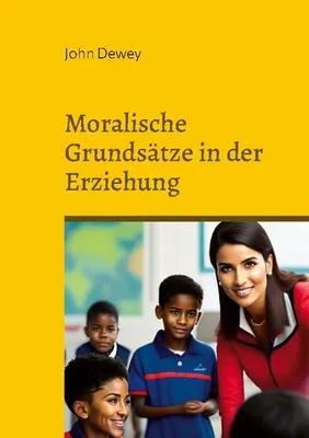 Obrázok produktu pre Moralische Grundsätze in der Erziehung