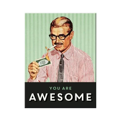 Zdjęcie produktu dla Nostalgic-Art - Magnes 6 x 8 cm - Say it 50's - You Are Awesome