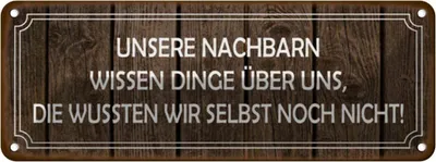 Produktbild von vianmo Blechschild 10x27 cm unsere Nachbarn wissen Dinge Dekoration Spruch Zitat
