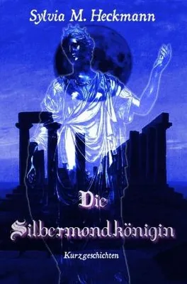 Produktbild von Die Silbermondkönigin
