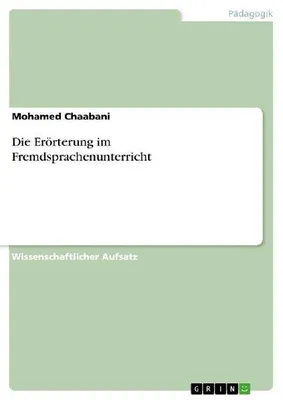 Produktbild von Die Erörterung im Fremdsprachenunterricht