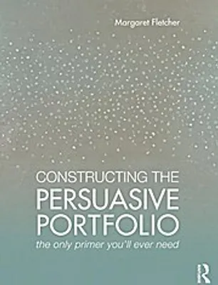 Produktbild von Constructing the Persuasive Portfolio