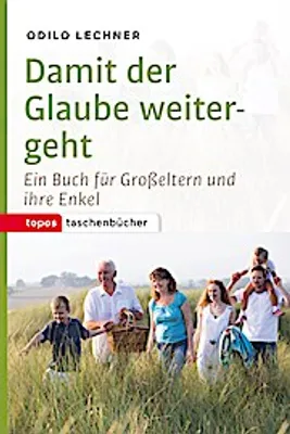 Produktbild von Damit der Glaube weitergeht